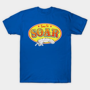 Time to SOAR T-Shirt